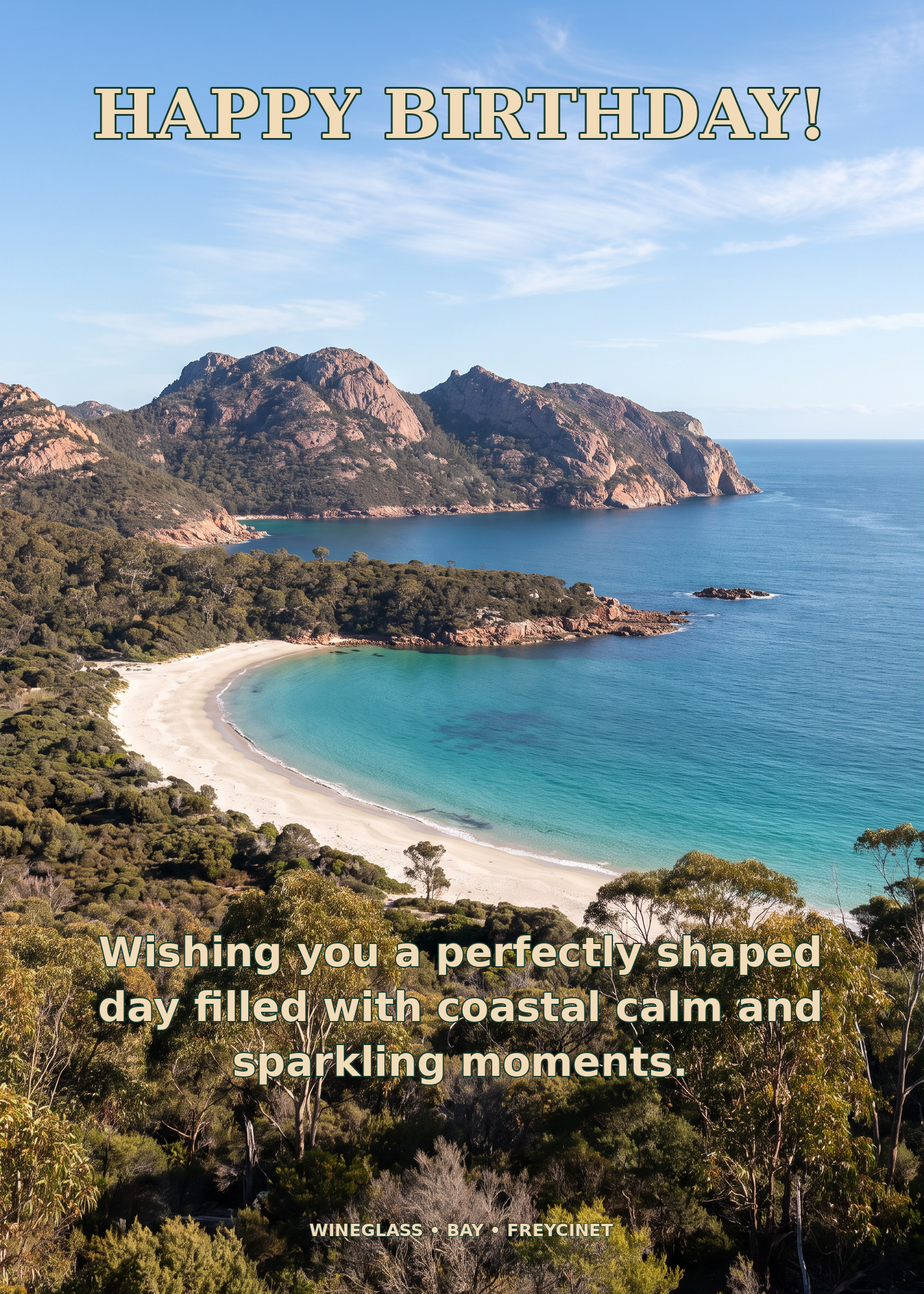 Wineglass Bay — Freycinet